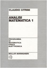Analisi matematica 1 (Programma di mat. fisica elettronica) Mathematics