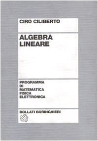 Algebra lineare (Programma di mat. fisica elettronica) Mathematics