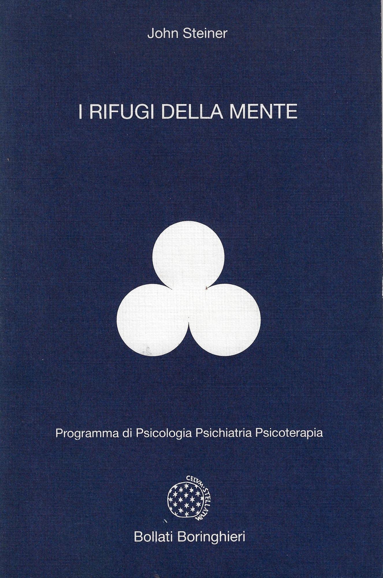 I rifugi della mente (Programma di psicologia psichiatria psicoterapia) Psychology