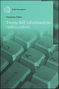 Teoria dell'informazione, codici, cifrari (Nuova didattica) Reference Books