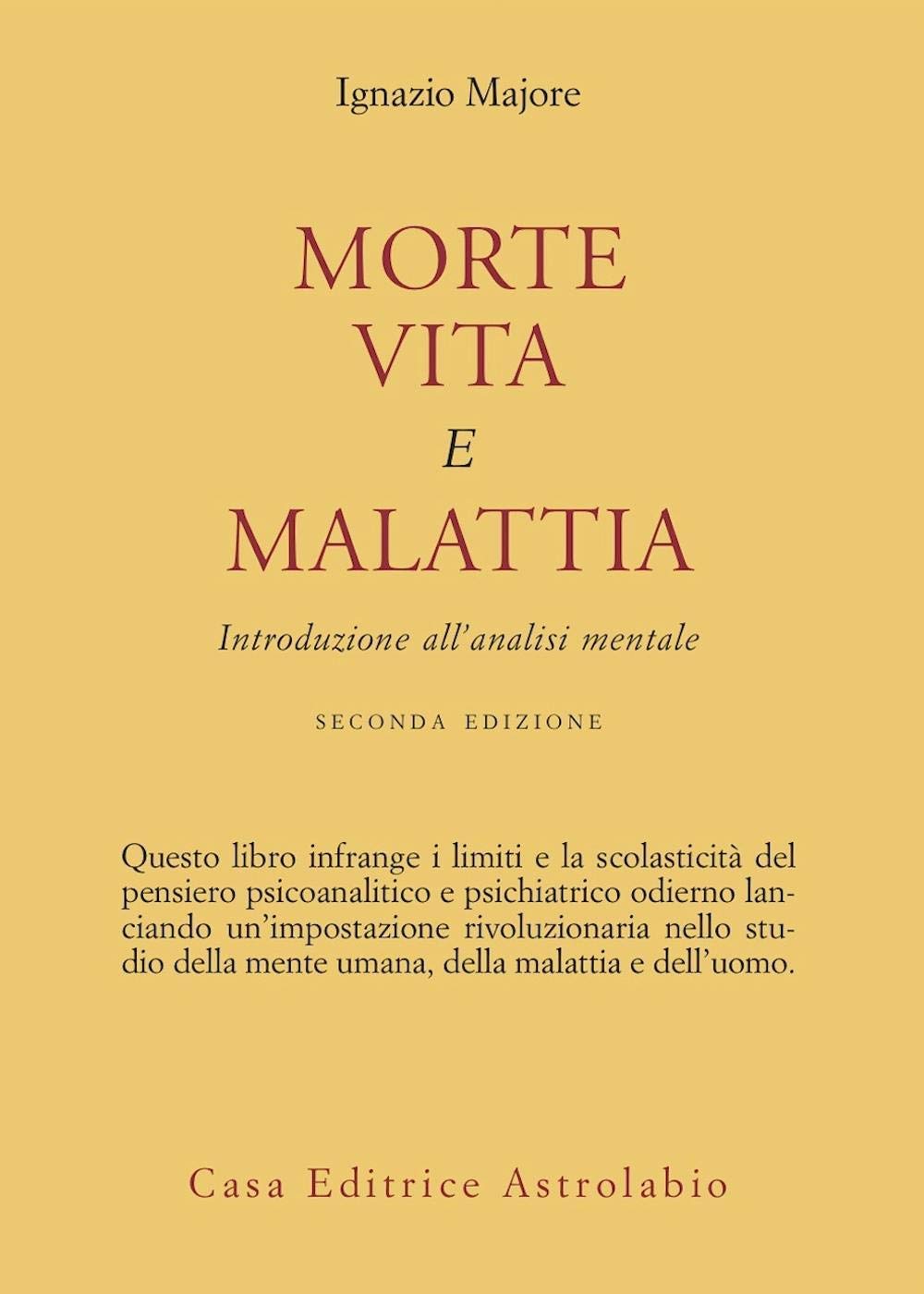 Morte, vita e malattia. Introduzione all'analisi mentale book