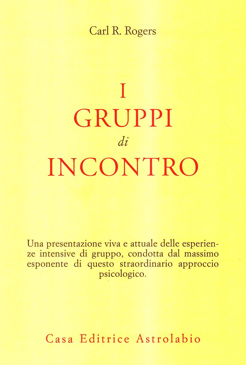 I gruppi di incontro (Psiche e coscienza) Psychology