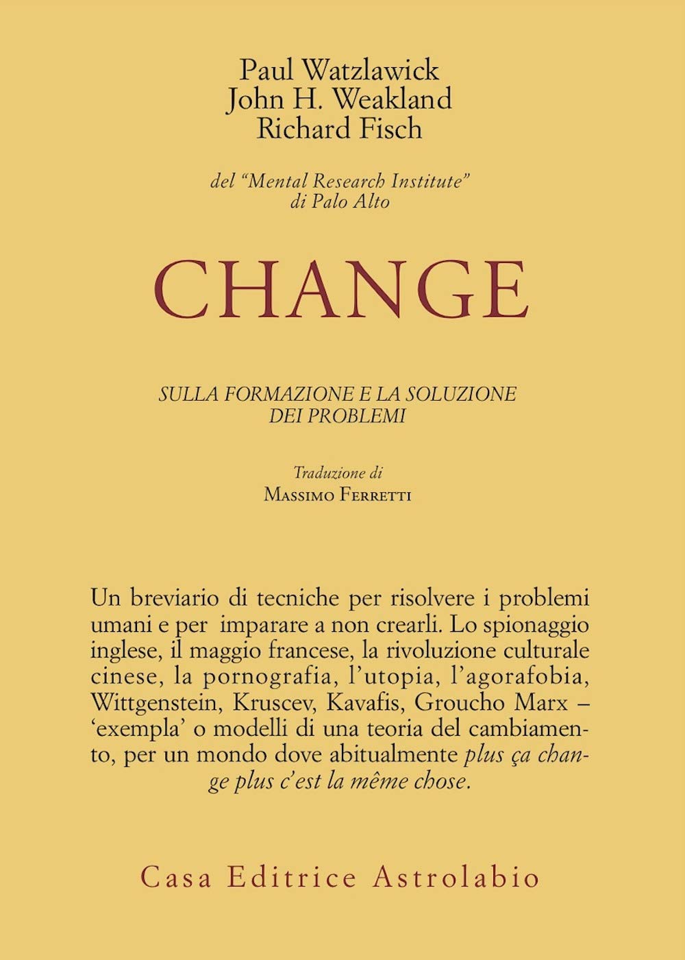 Change: la formazione e la soluzione dei problemi book