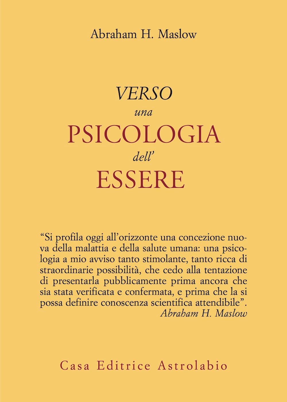 Verso una psicologia dell'essere (Psiche e coscienza) Books