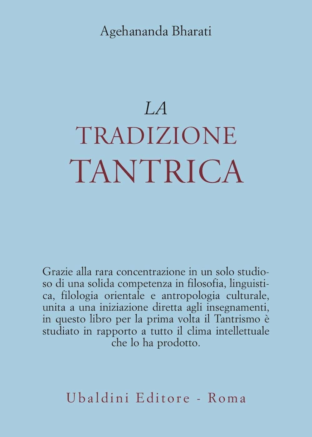 La tradizione tantrica Philosophy