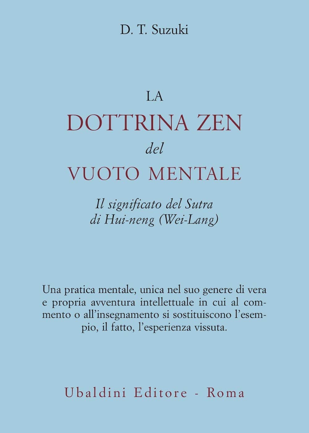 La dottrina zen del vuoto mentale (Civiltà dell'Oriente) Religion & Esotericism
