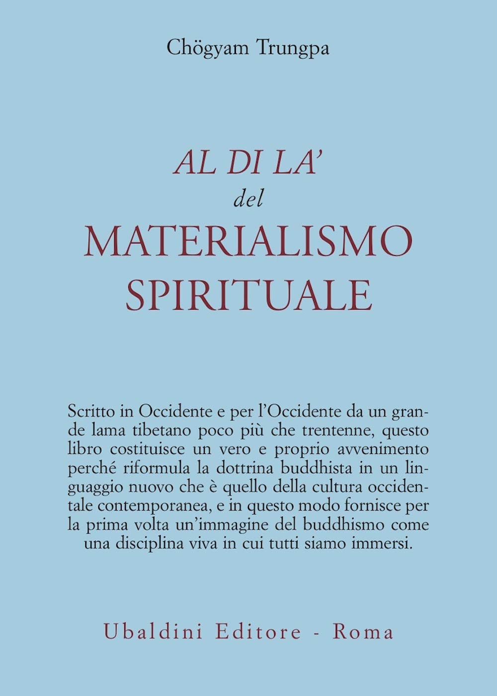 Al di là del materialismo spirituale book