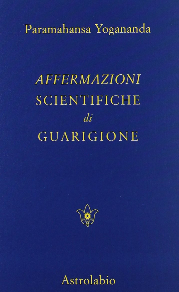Affermazioni Scientifiche Di Guarigione/Scientific Healing Affirmations (Paramahansa Yogananda) Foreign Languages ​​& Dictionaries
