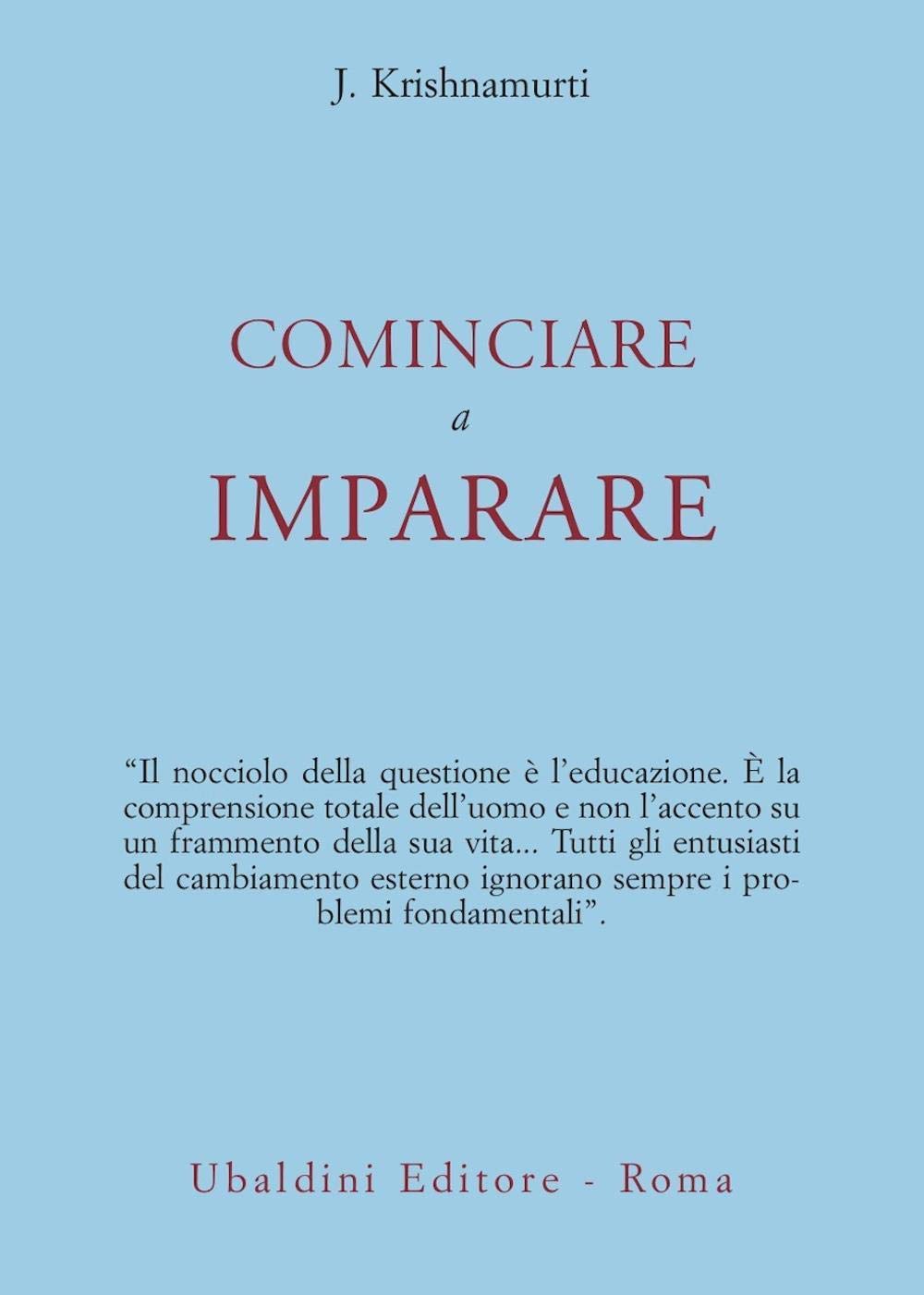 Cominciare a imparare (Opere di Krishnamurti) Second hand books on Religion & Esotericism