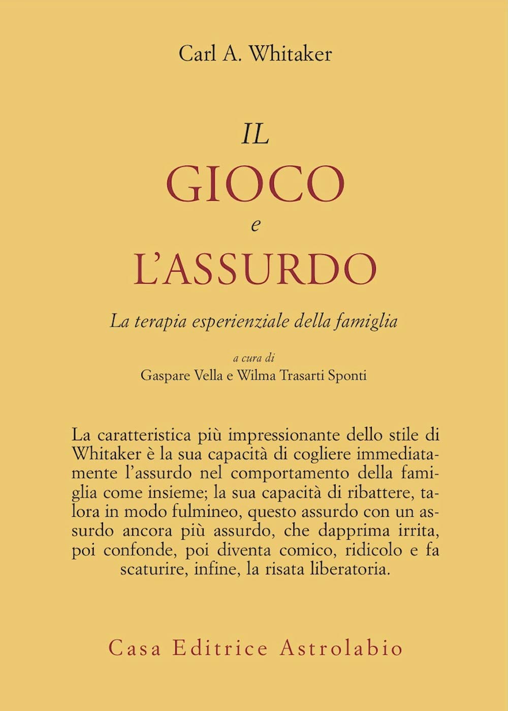 Il gioco e l'assurdo. La terapia esperienziale della famiglia book