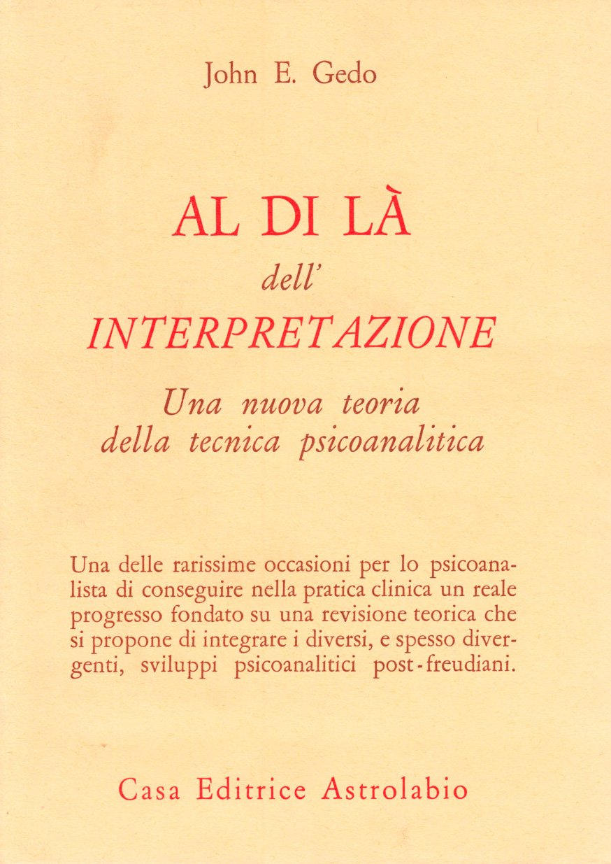 Al di là dell'interpretazione. Una nuova teoria della tecnica psicoanalitica book