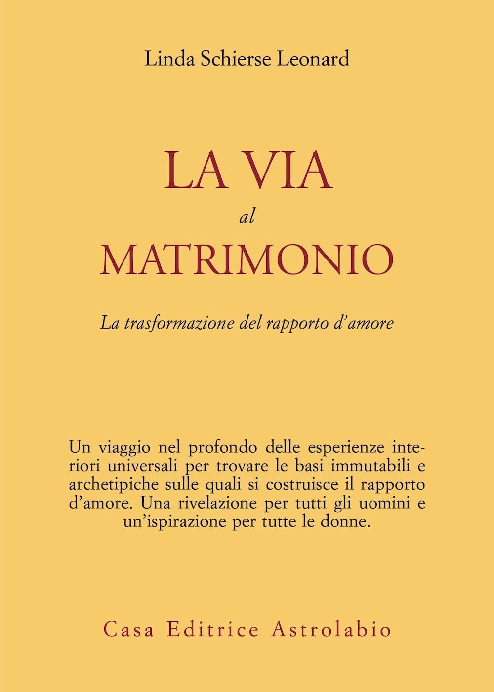 La via al matrimonio. La trasformazione del rapporto d'amore book