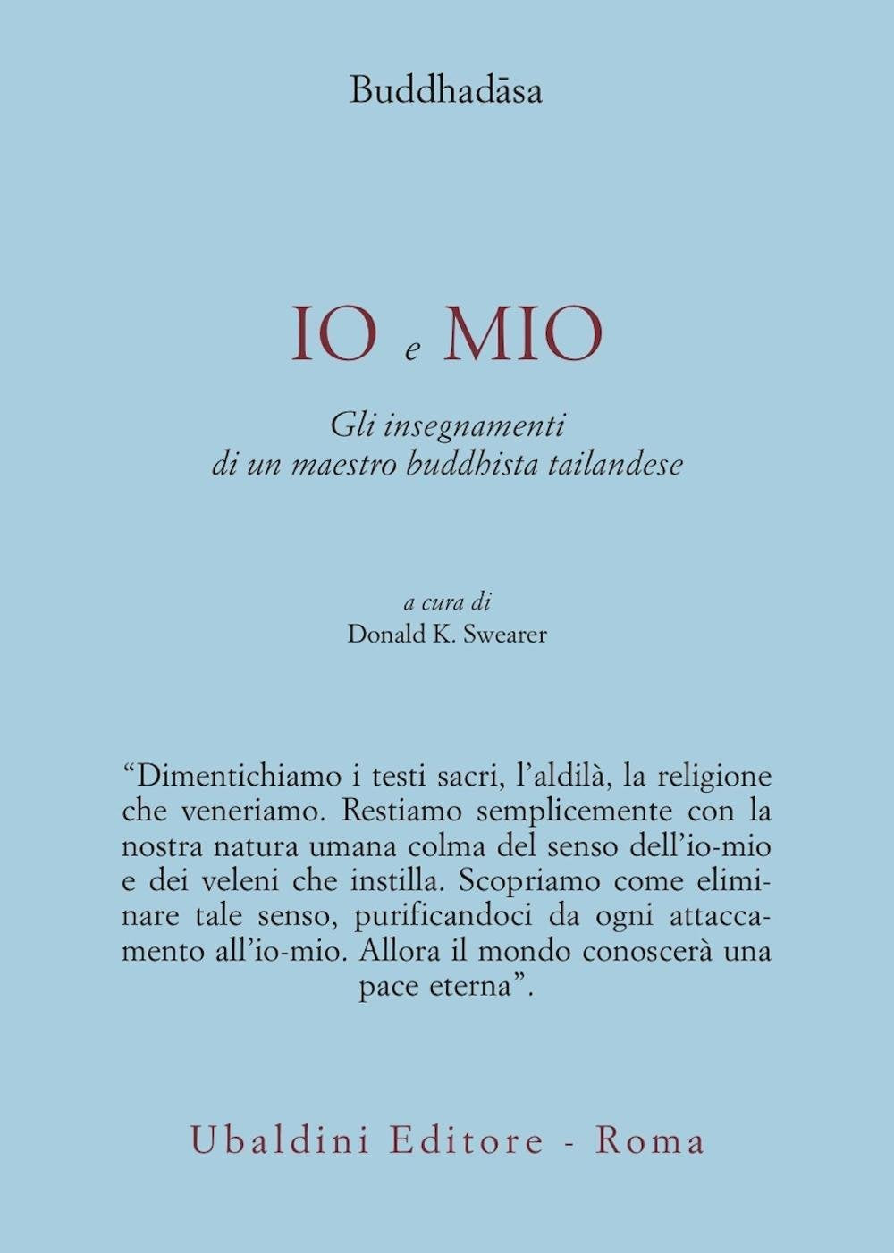 Io e mio. Gli insegnamenti di un maestro buddhista tailandese book