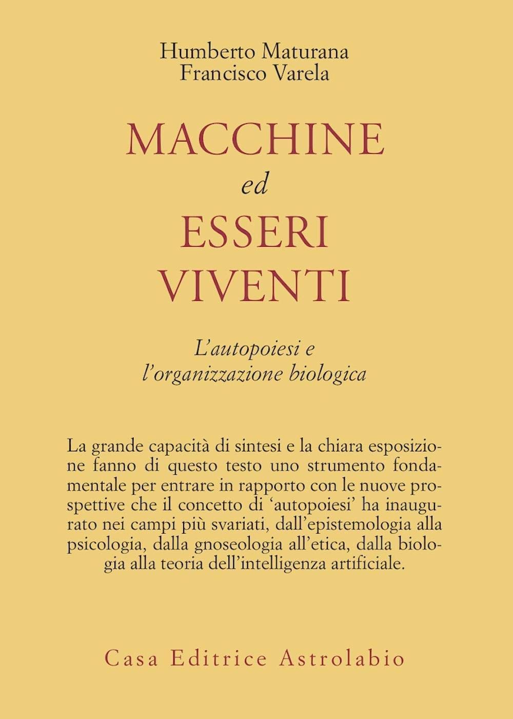 Macchine ed esseri viventi. L'autopoiesi e l'organizzazione biologica book