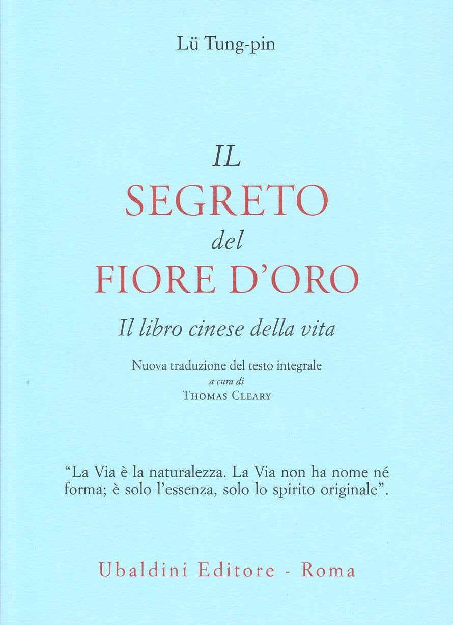 Il segreto del fiore d'oro. Il libro cinese della vita book