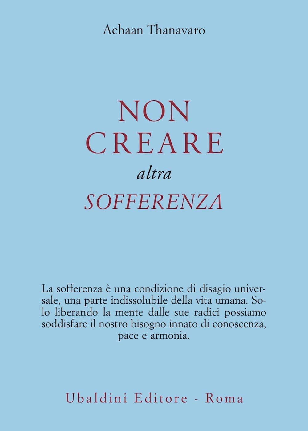 Non creare altra sofferenza book