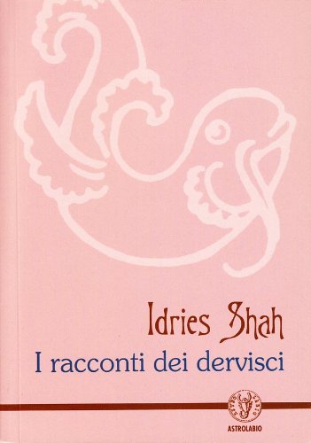I racconti dei dervishi (Schegge di saggezza) Religion & Esotericism