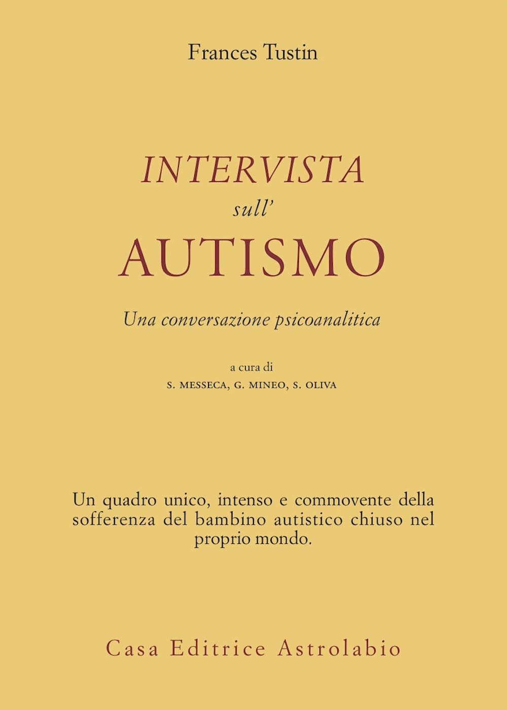 Intervista sull'autismo. Una conversazione psicoanalitica book