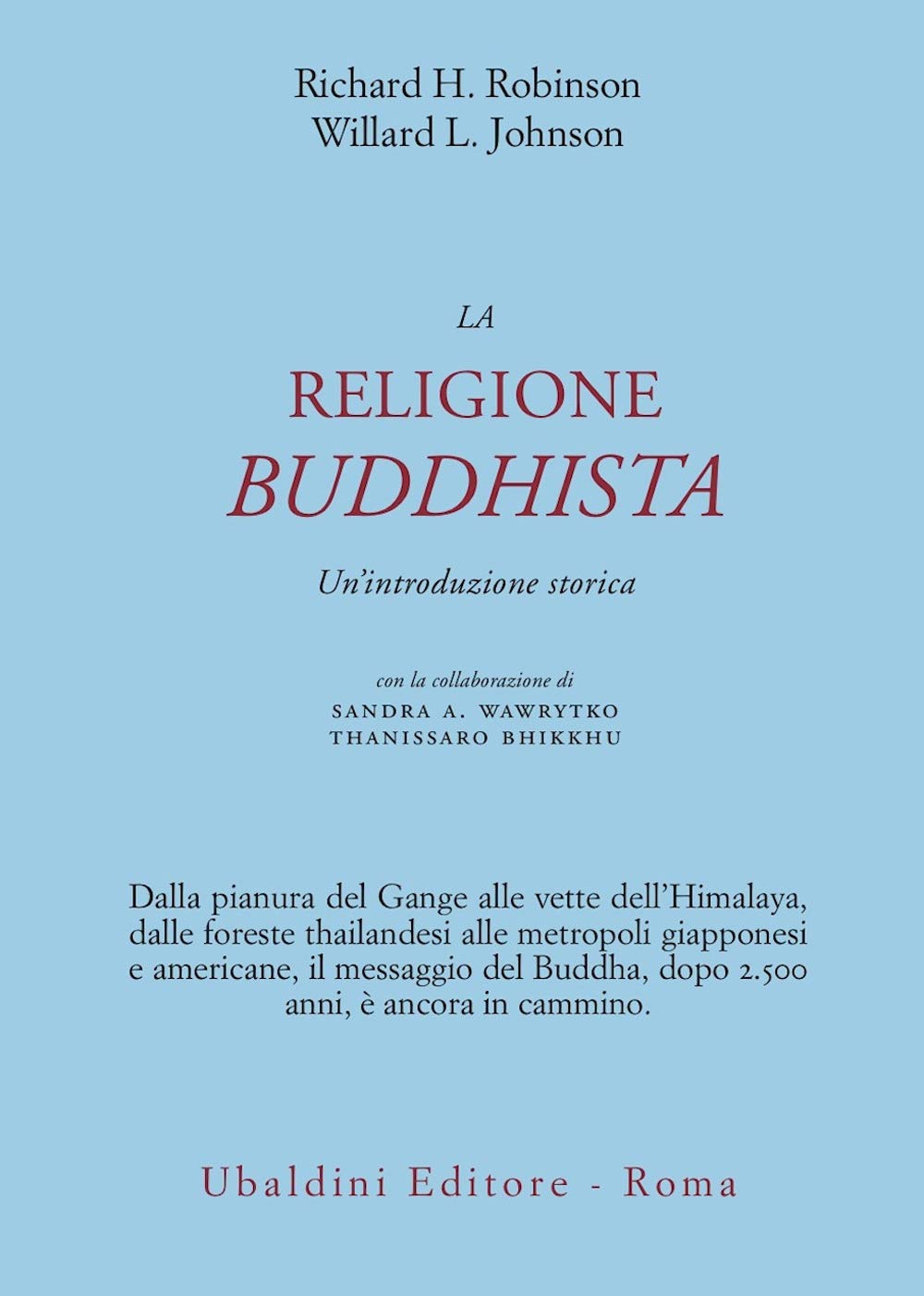 La religione buddhista. Un'introduzione storica Religion & Esotericism