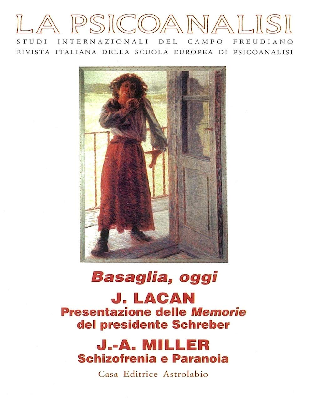 La psicoanalisi. Basaglia, oggi (Vol. 25) Reference Books