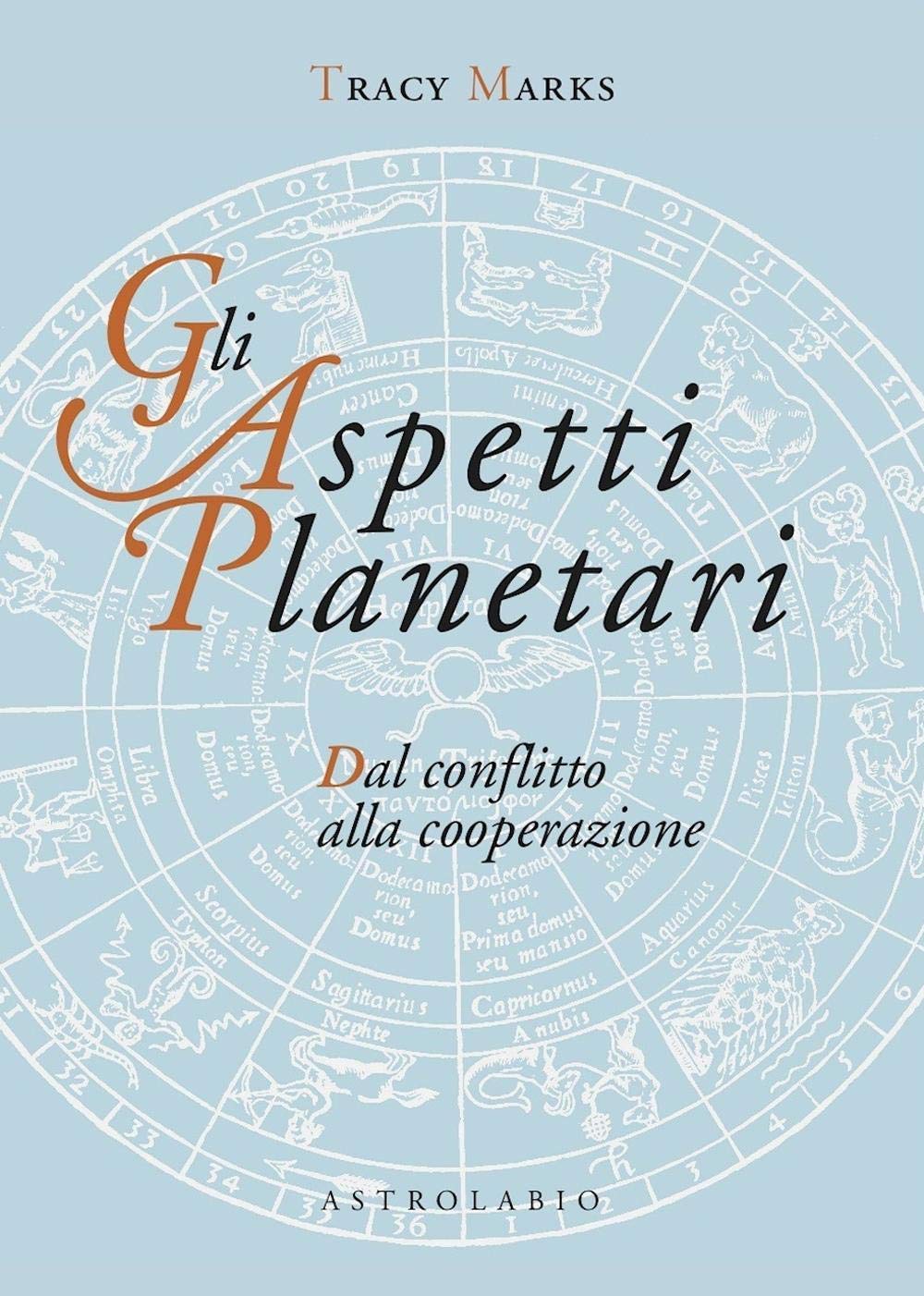 Gli aspetti planetari. Dal conflitto alla cooperazione book