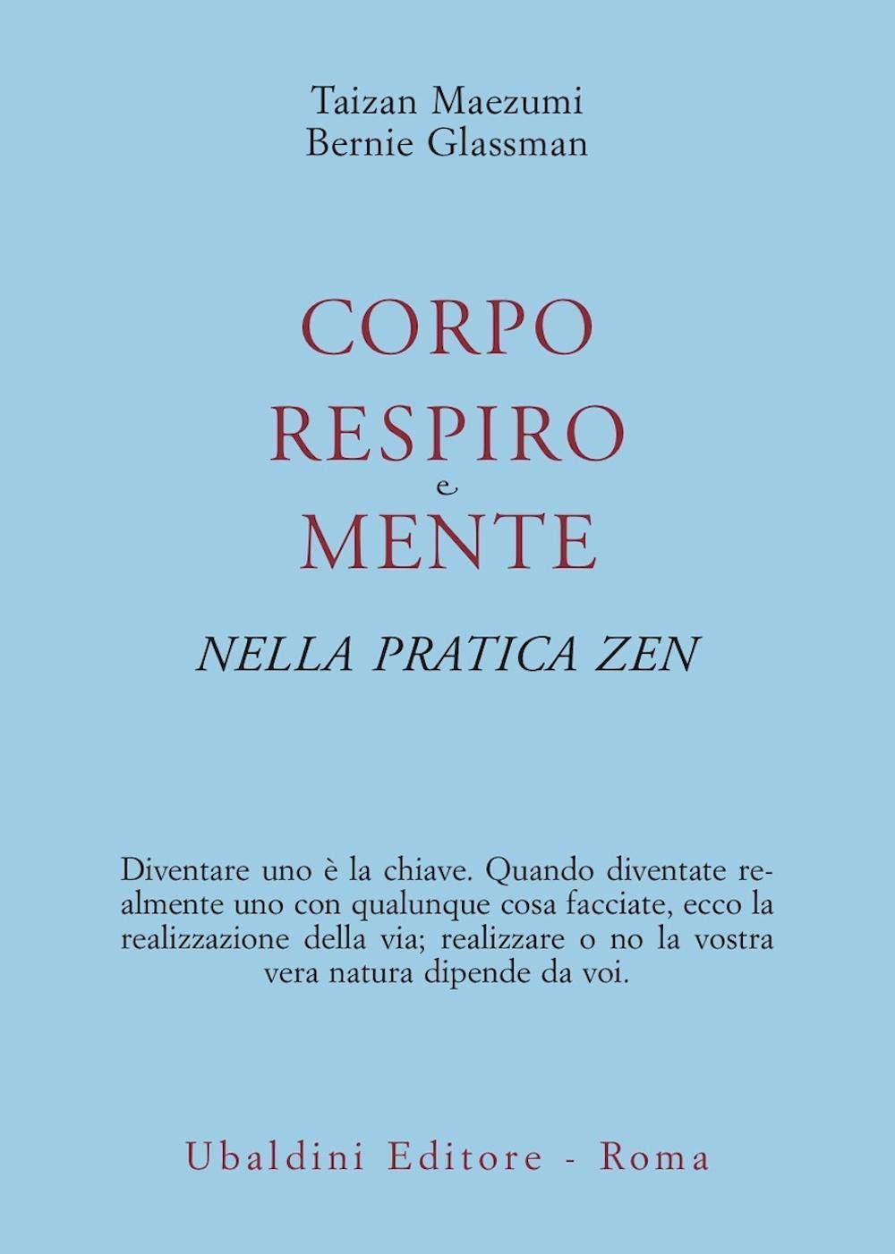 Corpo, respiro e mente nella pratica zen (Civiltà dell'Oriente) Religion & Esotericism