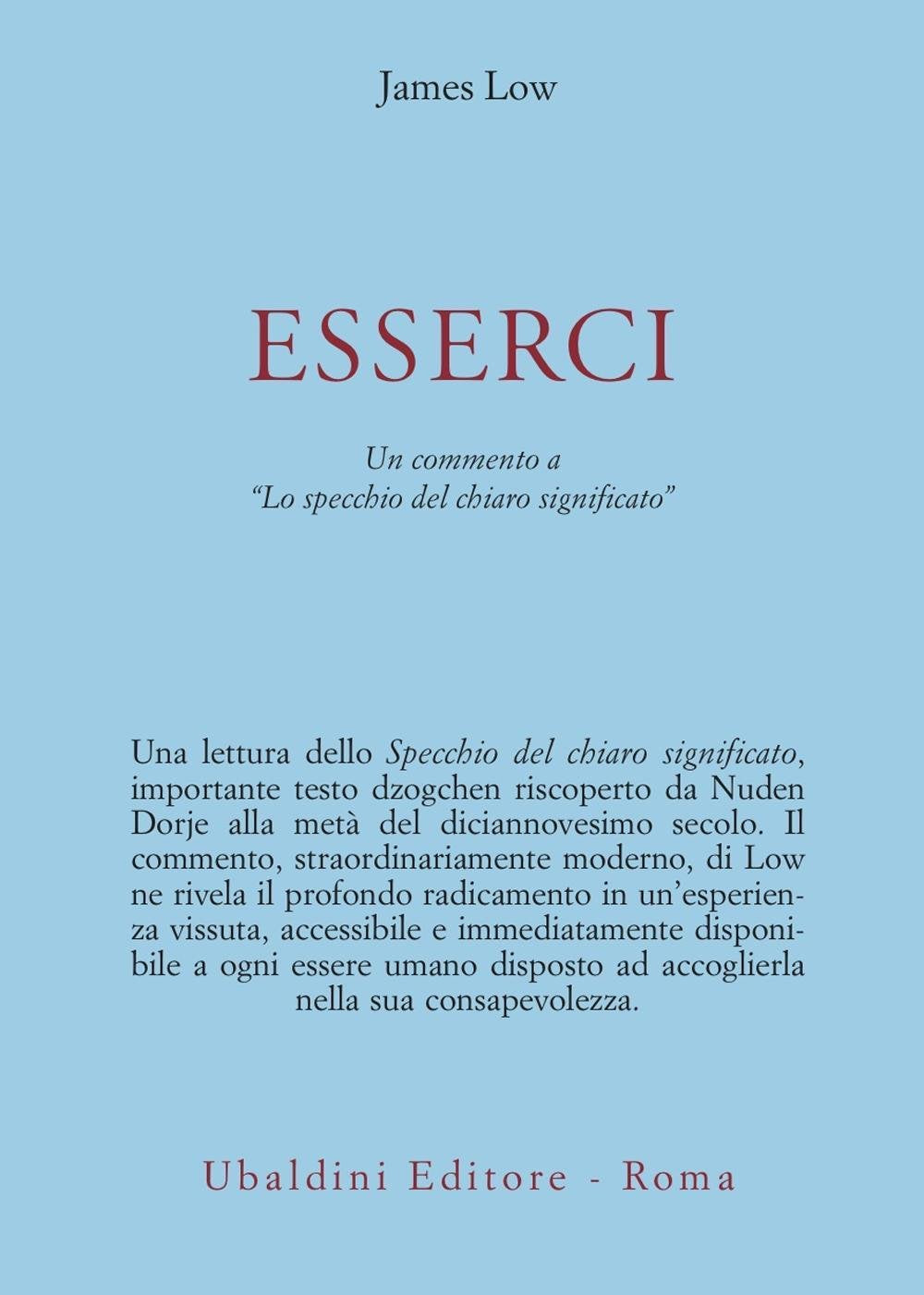 Esserci. Un testo dzogchen riscoperto di Nuden Dorje intitolato «Lo specchio del chiaro significato» book