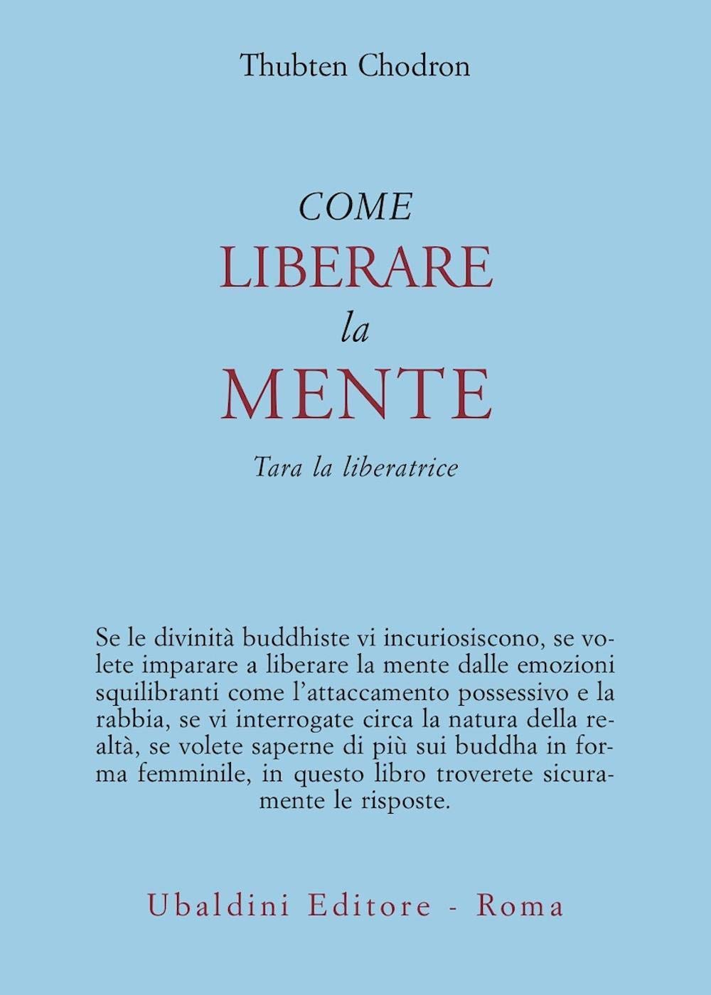 Come liberare la mente. Tara la liberatrice book