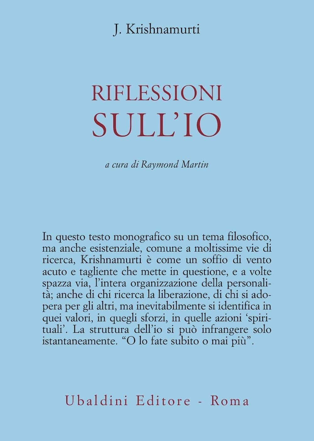 Riflessioni sull'io (Opere di Krishnamurti) Philosophy