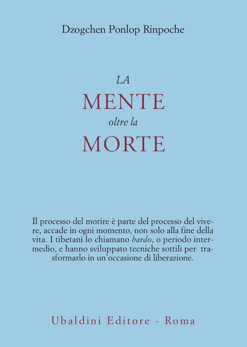 La mente oltre la morte (Civiltà dell'Oriente) Religion & Esotericism