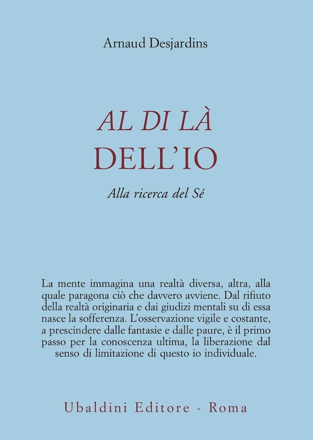 Al di là dell'io. Alla ricerca del sé book