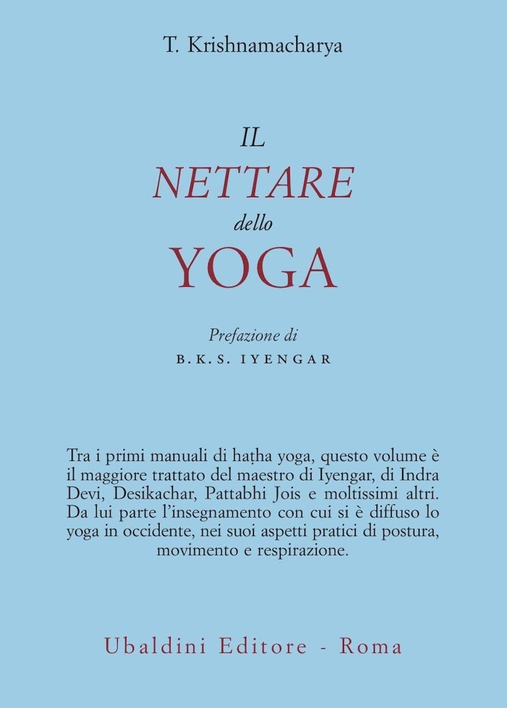 Il nettare dello yoga (Civiltà dell'Oriente) Philosophy