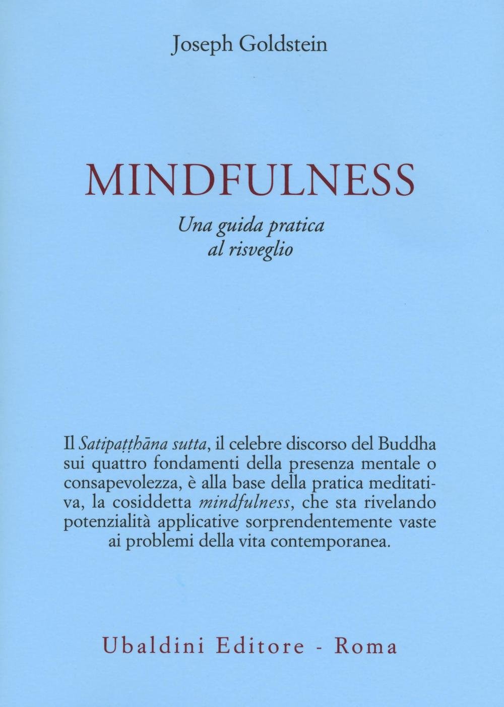 Mindfulness. Una guida pratica al risveglio Second hand books on Religion & Esotericism