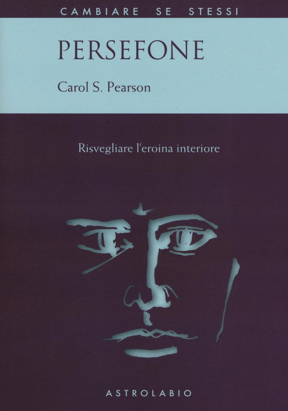 Persefone. Risvegliare l'eroina interiore book