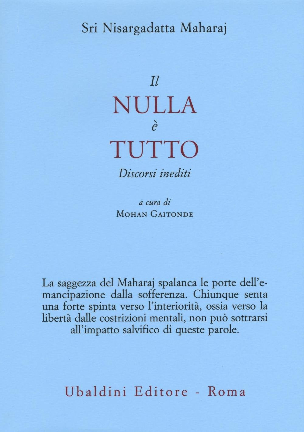 Il nulla è tutto. Discorsi inediti book