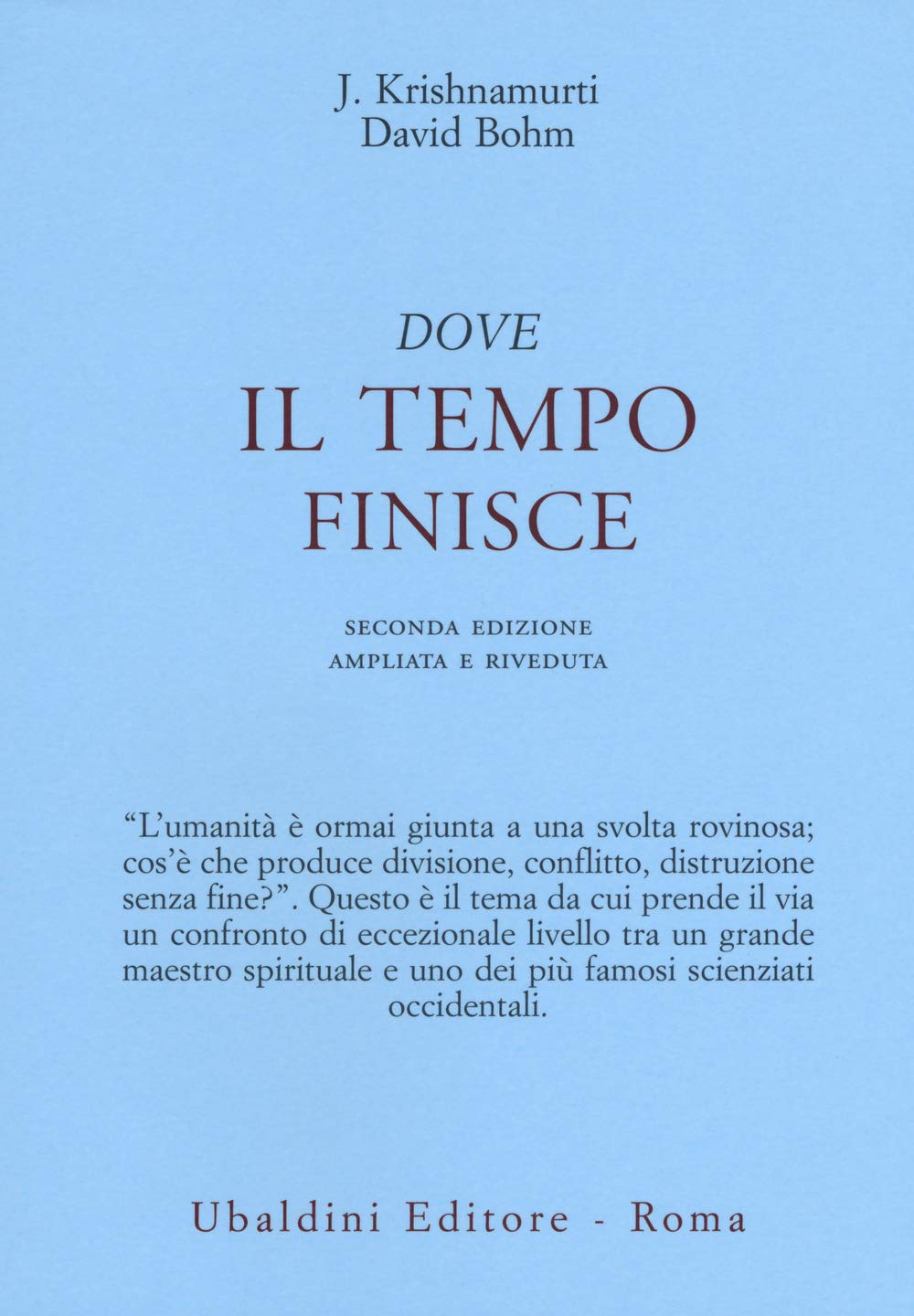 Dove il tempo finisce (Ulisse) Religion & Esotericism