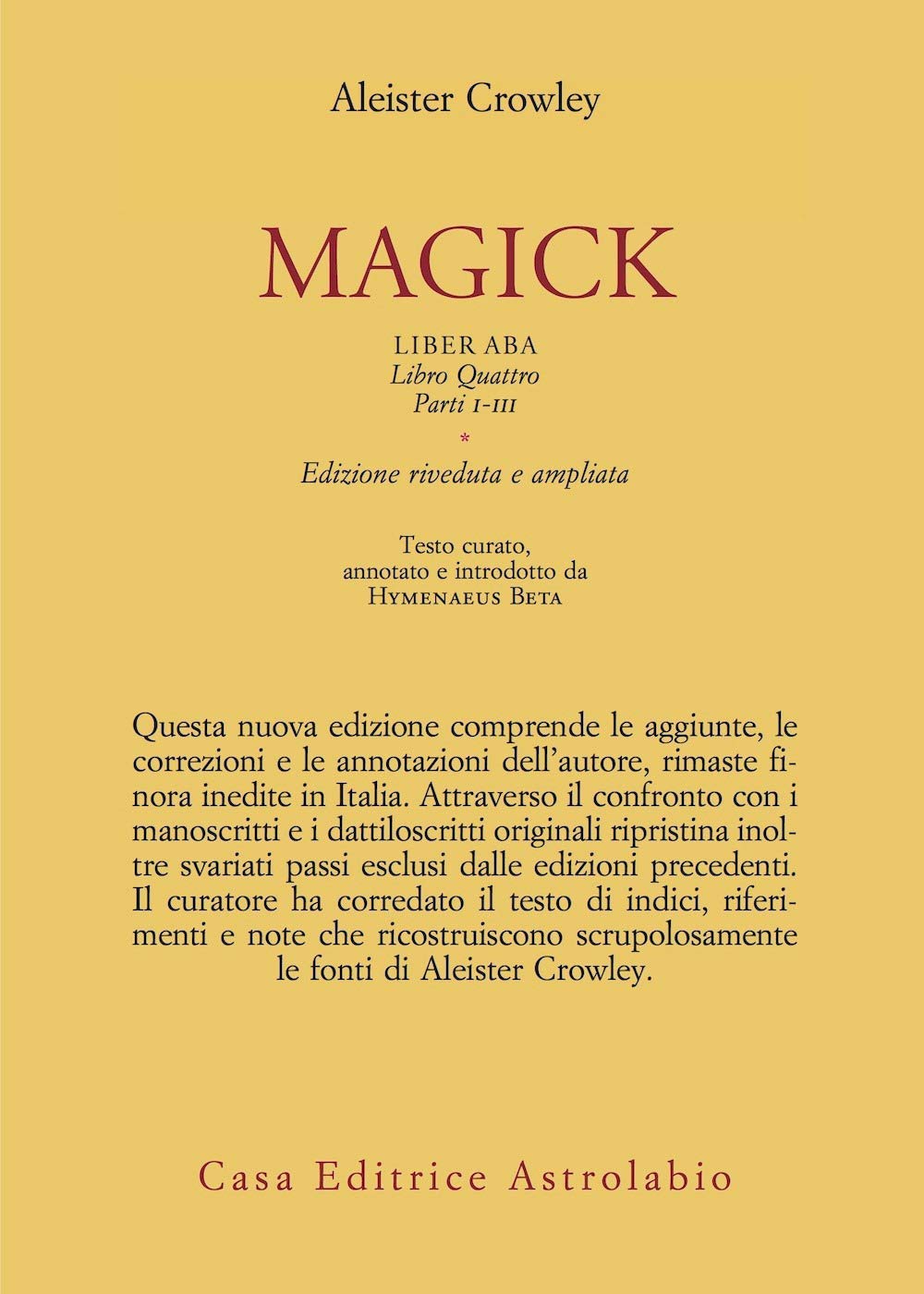 Magick. Liber ABA. Libro quattro. Parti I-III Religion & Esotericism