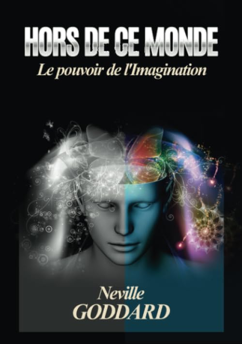 Hors De Ce Monde: Le pouvoir de l'imagination Lifestyle