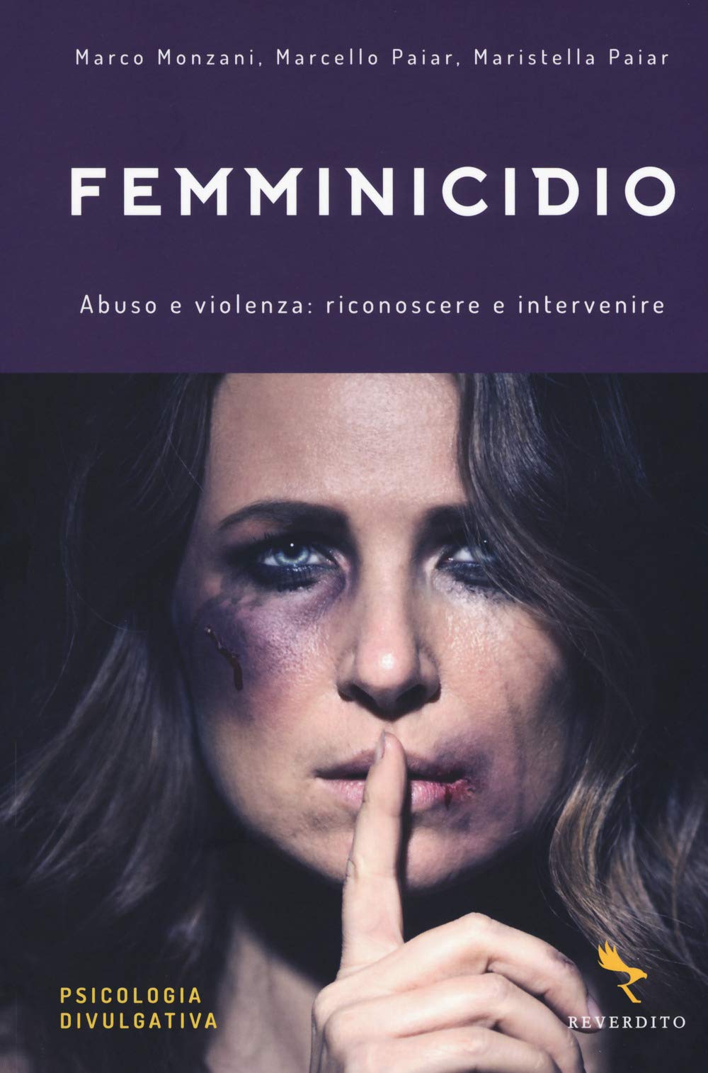 Femminicidio. Abuso e violenza: riconoscere e intervenire book