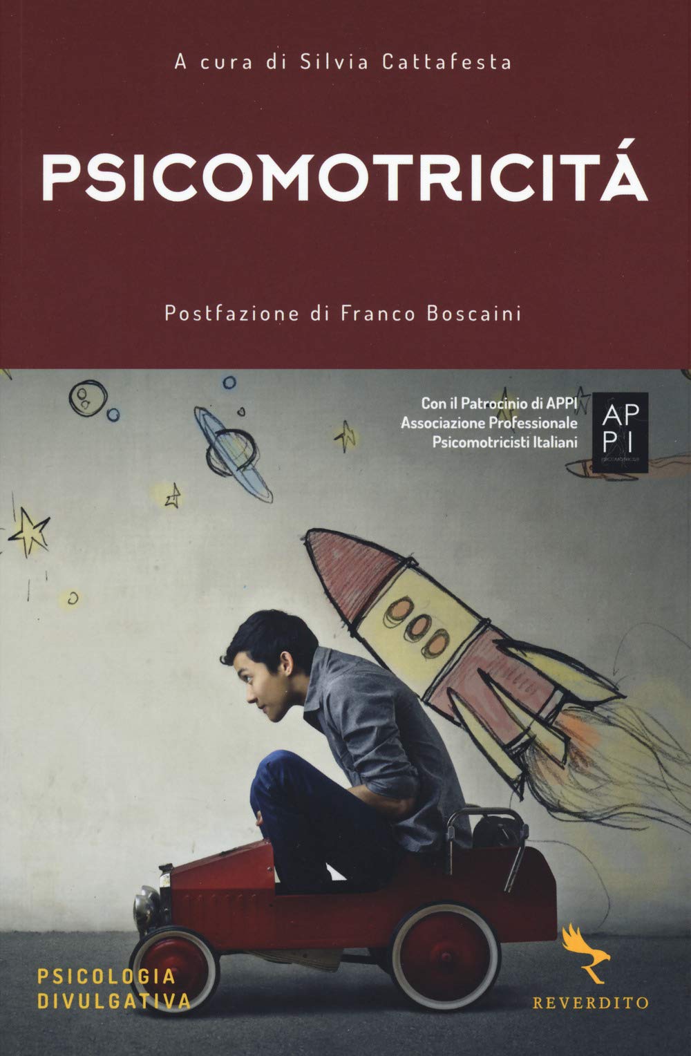 Psicomotricità (Psicologia divulgativa, Band 5) Medicine