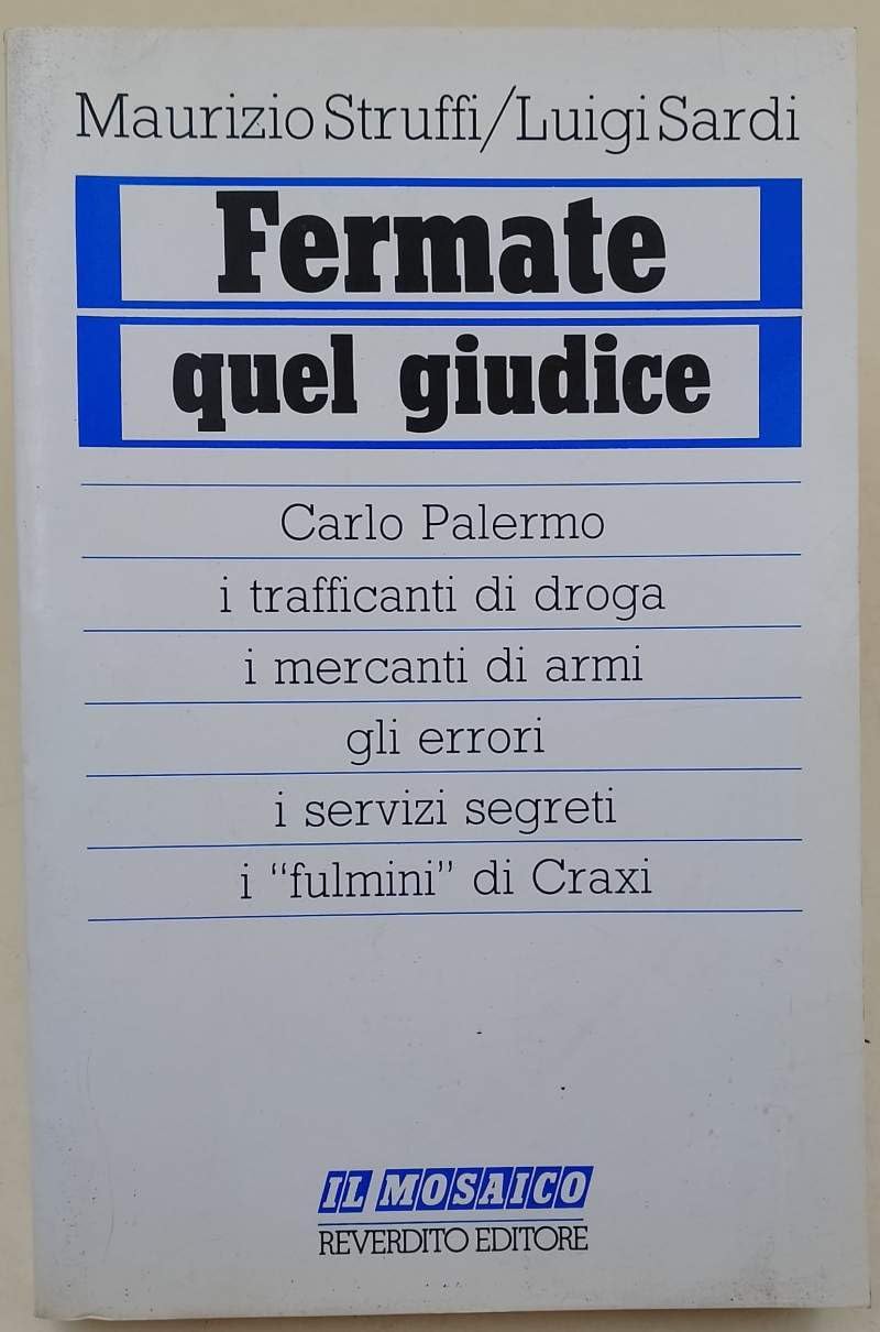 Fermate quel giudice Books