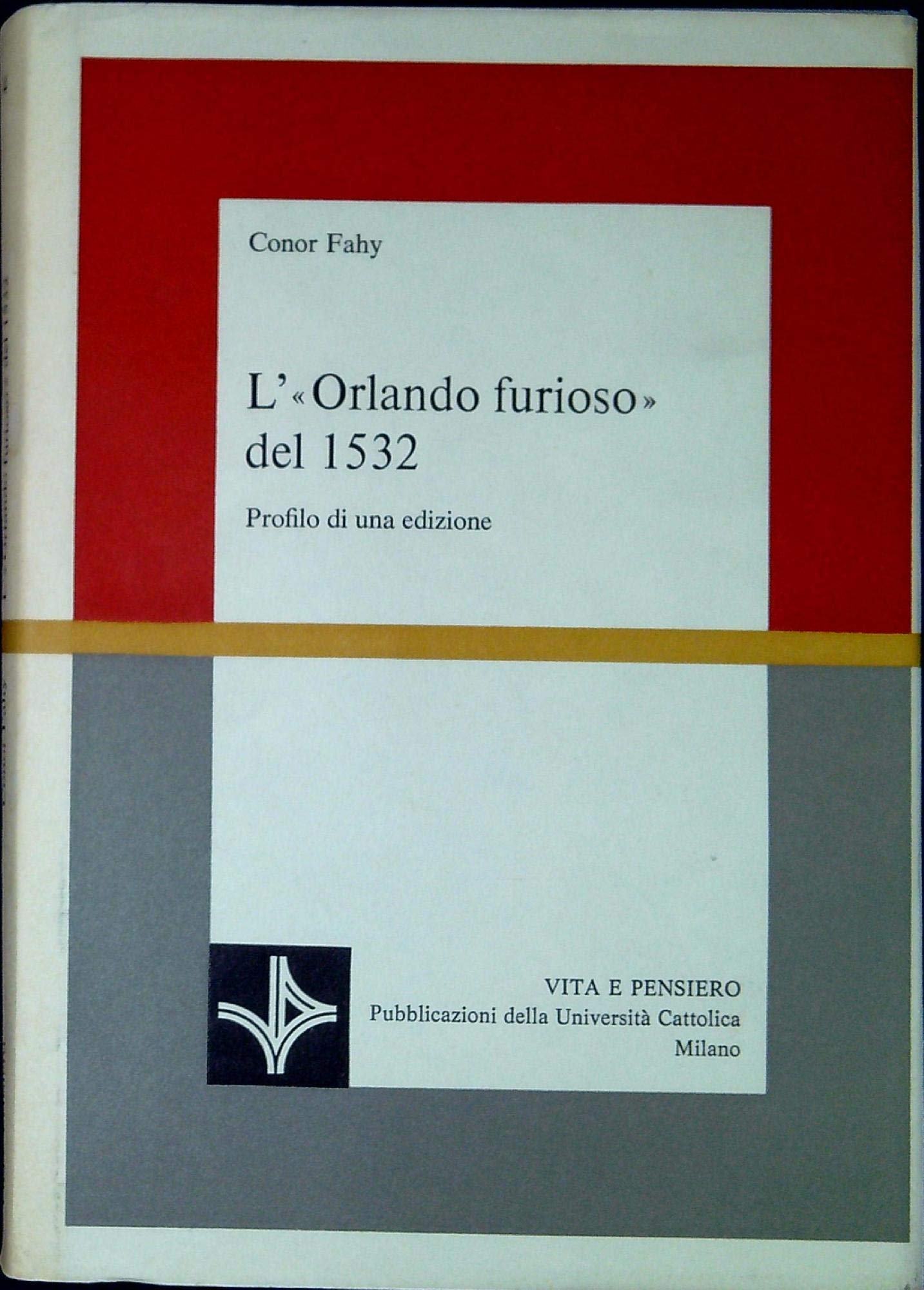 L'Orlando furioso del 1532. Profilo di una edizione Contemporary literature