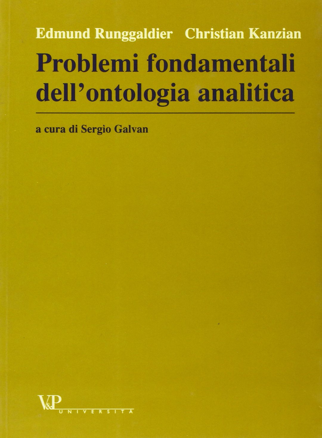Metafisica e storia della metafisica. Problemi fondamentali dell'ontologia analitica (Vol. 23) book