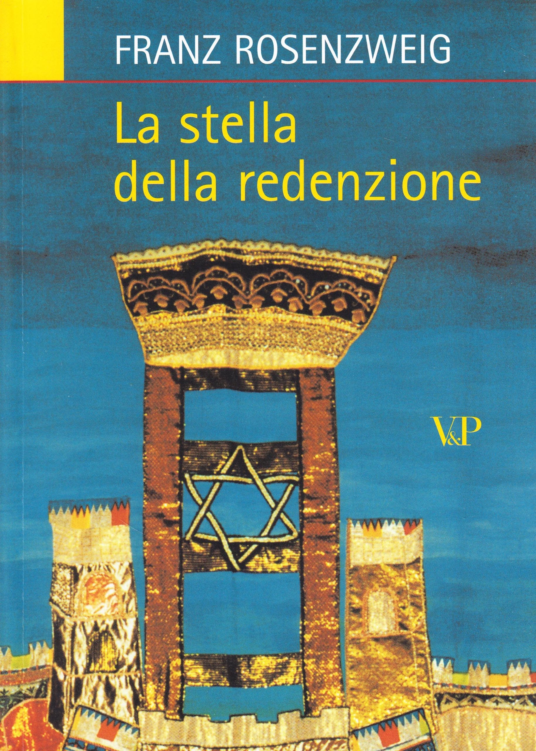 La stella della redenzione (Ricerche. Filosofia) Philosophy