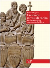 Un tesoro in vasi di coccio. Rivelazione di Dio e umanità della Chiesa book