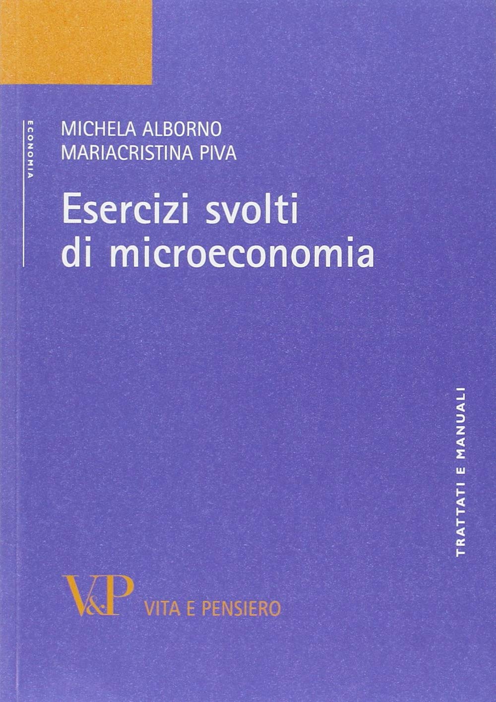 Esercizi svolti di microeconomia book