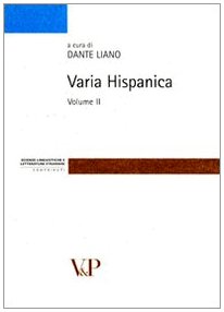 Varia hispanica (Vol. 2) (Strum./Scienze ling. e lett. stran./Cont.) Social Sciences