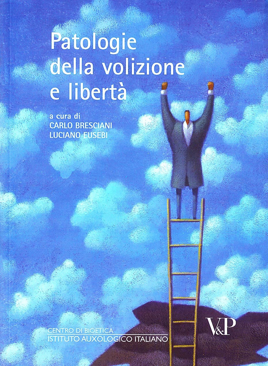 Patologie della volizione e libertà Philosophy