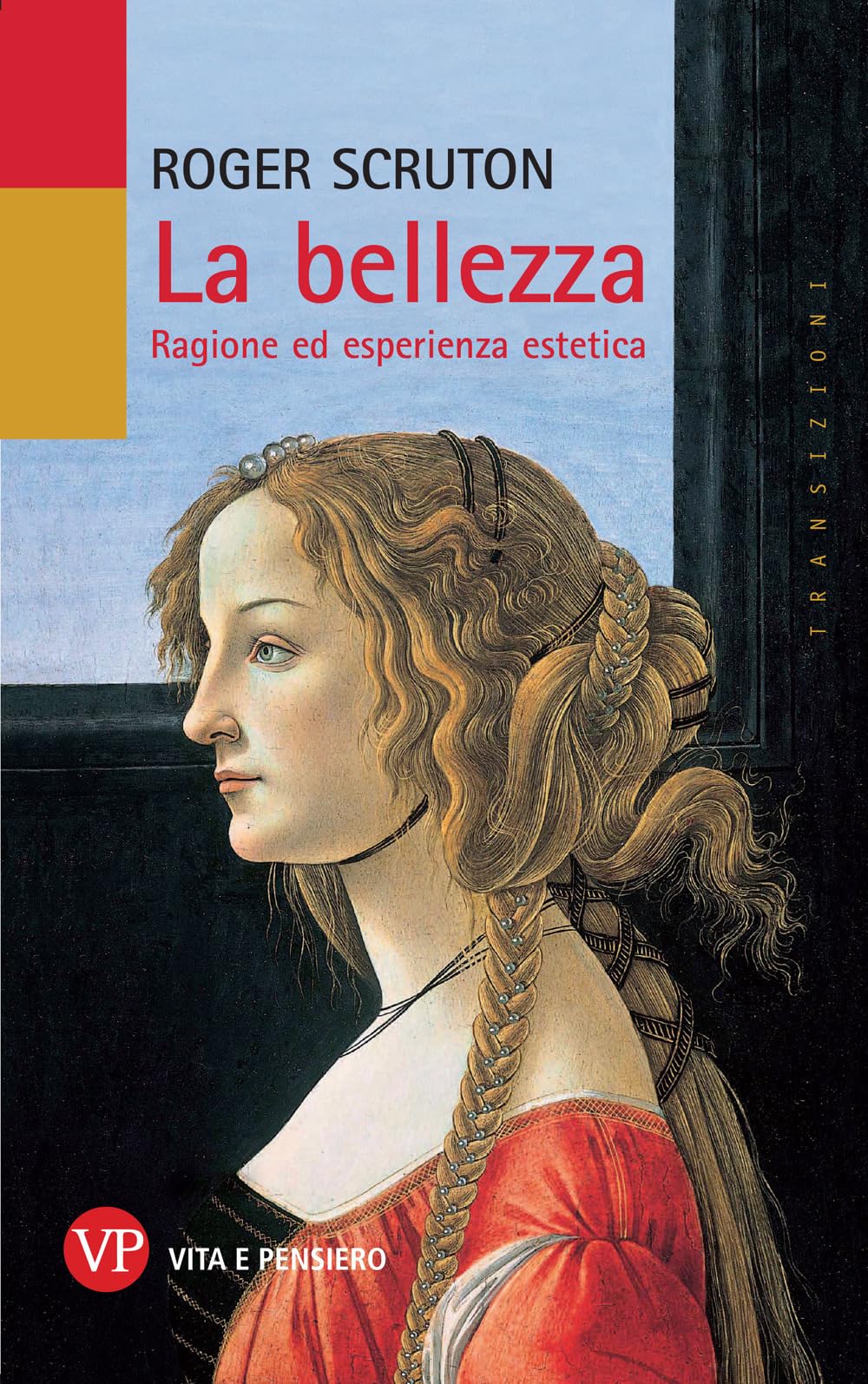 La bellezza. Ragione ed esperienza estetica book