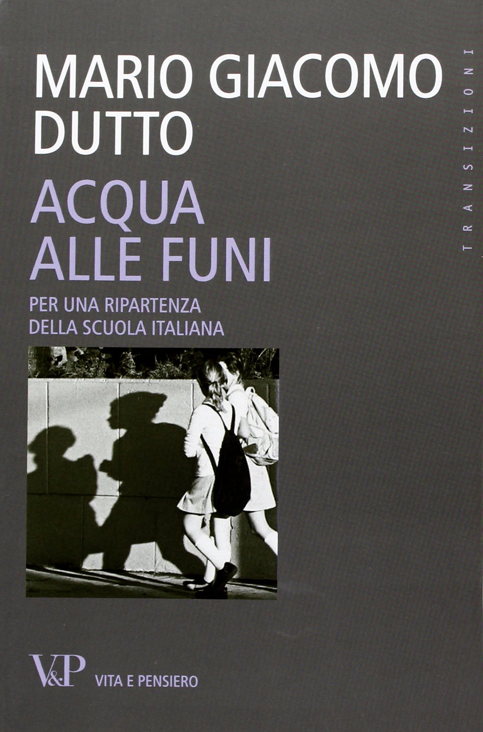 Acqua alle funi. Per una ripartenza della scuola italiana book
